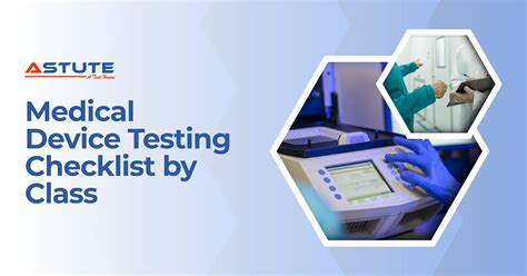 Which Tests Does My Medical Device Need? Compliance Checklist