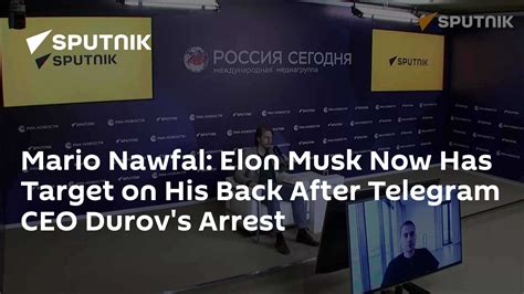 Mario Nawfal Telegram Ceo Durov Arrested And Elon Musk Now Have Target