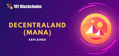 What Is Decentraland (MANA)? - 101 Blockchains