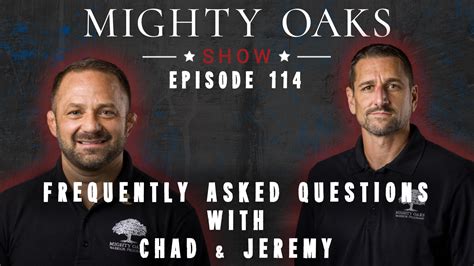 Frequently Asked Questions About Mighty Oaks Programs With Chad