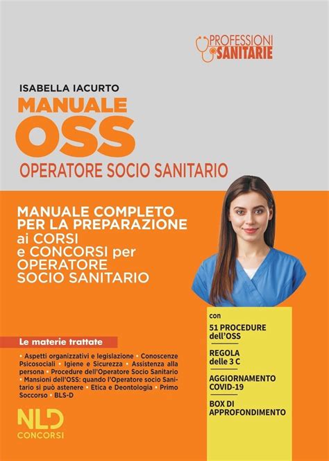 Manuale Oss Manuale Completo Per La Preparazione Ai Corsi E Concorsi