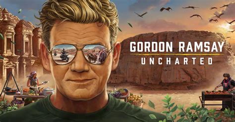 Gordon Ramsay Uncharted Full Episodes Watch Online