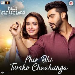 Mai Phir Bhi Tumko Chahunga With Female Voice Song Lyrics And Music