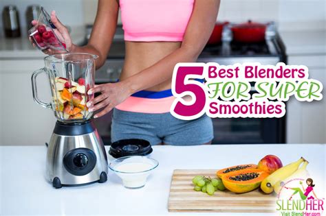 The 3 Best Blenders for Smoothies