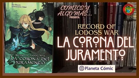 Record of Lodoss War LA CORONA DEL JURAMENTO Libro 1 PLANETA Cómic