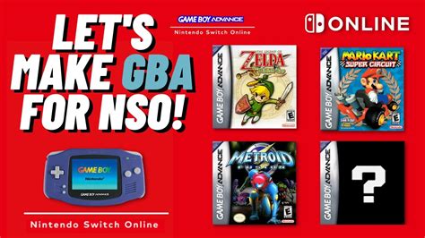 Creating A Game Boy Advance Nintendo Switch Online Lineup Youtube