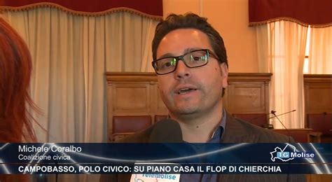 Campobasso Polo Civico Su Piano Casa Il Flop Di Chierchia Youtube