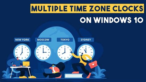 How To See Multiple Time Zone Clocks On Windows S Taskbar Youtube