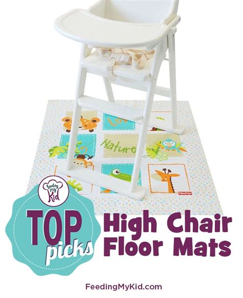 Feeding My Kids Top Picks High Chair Floor Mats High Chair Floor