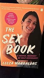 Buy The Sex Book A Joyful Journey Of Self Discovery Book Online At Low Prices In India The