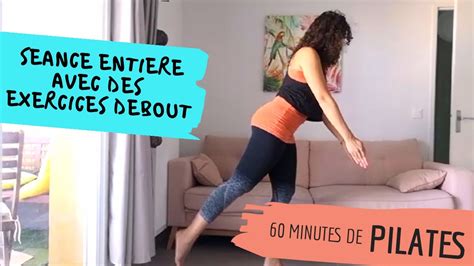 Pilates à la maison 60 minutes de cours debout YouTube