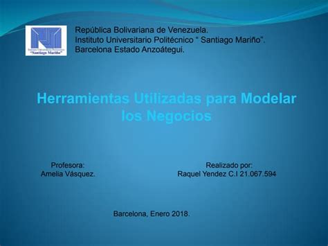 Herramientas Utilizadas Para Modelar Negocios Ppt