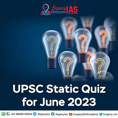 Static Quiz June 2023 Archives Legacy Ias Academy