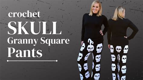 Crochet Skull Granny Square Pants Tutorial YouTube