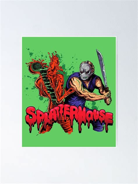 Splatterhouse Poster For Sale By Rubenlopezart Redbubble