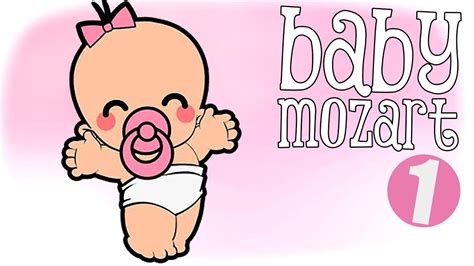 BABY MOZART 1 Música Clásica para Bebés YouTube