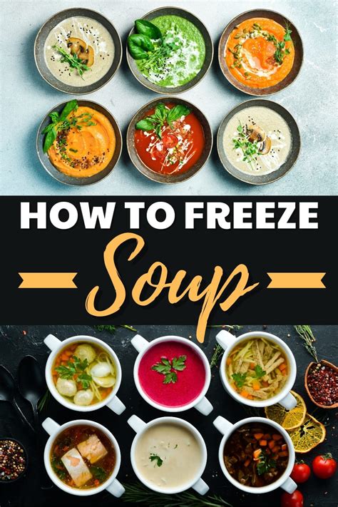 How To Freeze Soup Easy Tips Insanely Good