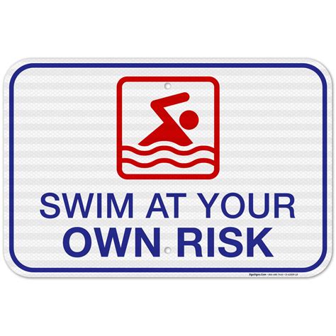 Swim At Your Own Risk Sign Pool Sign