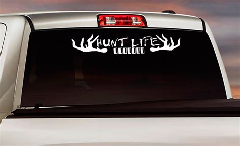 Hunt Life Deer Horns Bullets Gun Hunter Hunting Truck Window Vinyl