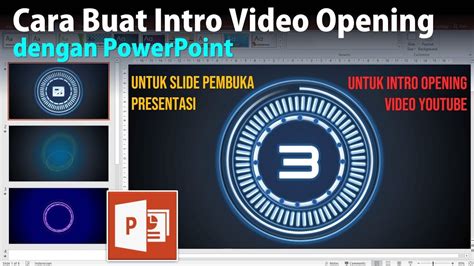 Cara Membuat Intro Video Opening Dengan PowerPoint Presentasi