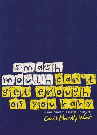 Smash Mouth Can T Get Enough Of You Baby Music Video