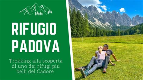 Rifugio Padova Come Arrivare Trekking Sulle Dolomiti Dal Lago Di