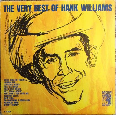 Hank Williams – The Very Best Of Hank Williams | Releases | Discogs