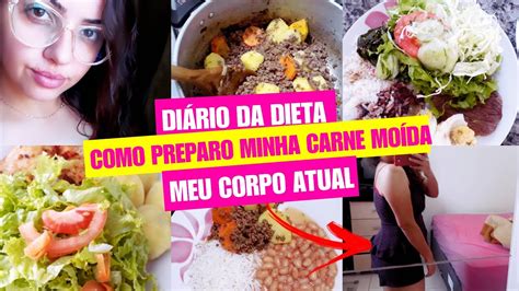 Meu Corpo É Verdadeira Comida - DIÁRIO DA DIETA | COMIDA DE VERDADE | MEU CORPO ATUAL - YouTube