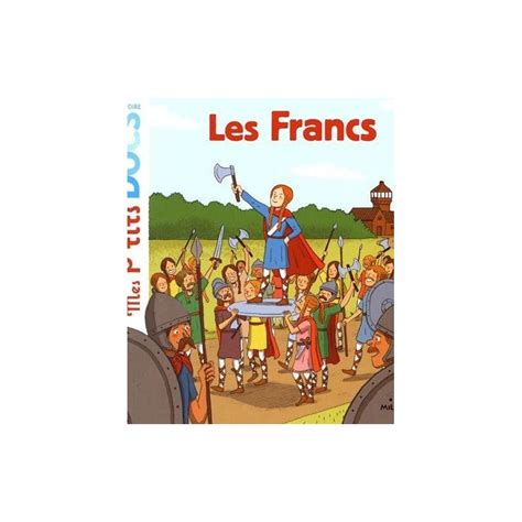 MES P TITS DOCS HISTOIRE LES FRANCS