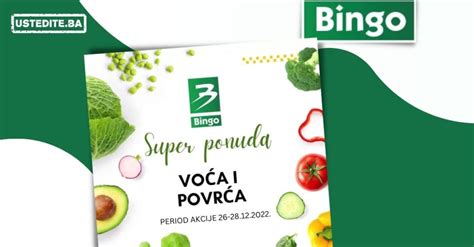 Bingo akcija VOĆE I POVRĆE 26 28 12 2022 ustedite ba