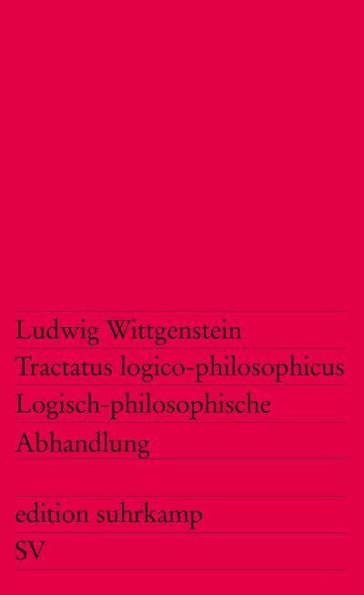 Tractatus Logico Philosophicus Buch Von Ludwig Wittgenstein Suhrkamp