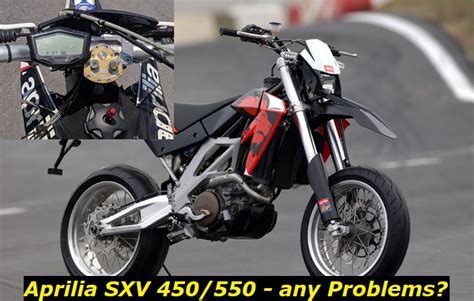 Aprilia SXV 450 550 Problems Fixing And Maintaining Your Bike