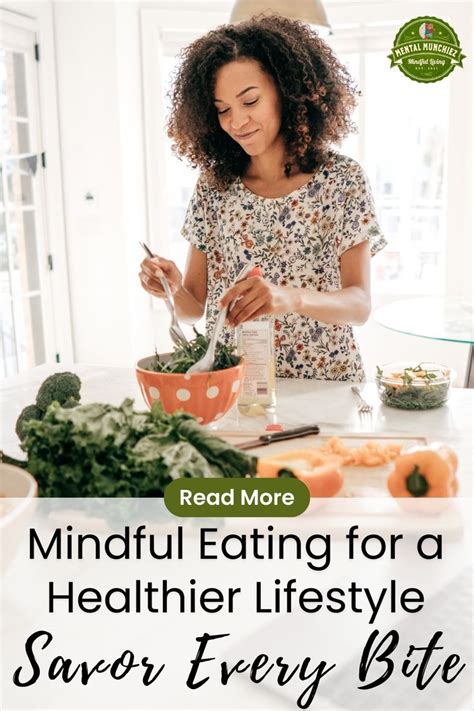 Savor Every Bite Mindful Eating For A Healthier Lifestyle Nutrition