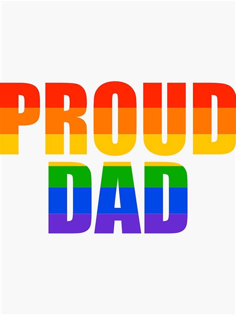 Proud Dad Rainbow Flag Gay Pride Fathers Day Gift LGBT Sticker For Sale By LGBTQueer Redbubble