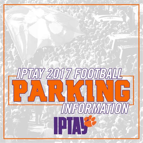 2017 Clemson Football Parking – Clemson Tigers Official Athletics Site