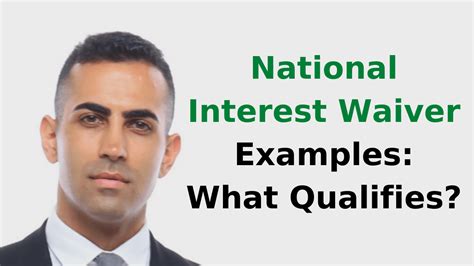 National Interest Waiver Examples What Qualifies Ashoori Law