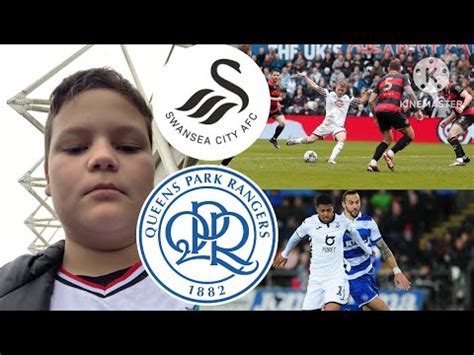 Absolutely Shocking For The Swans Swansea City Queens Park Rangers