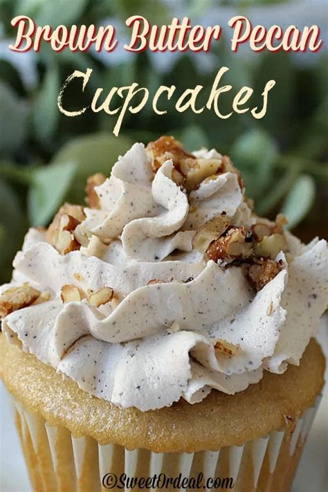 Brown Butter Pecan Cupcakes Holidays Recipe