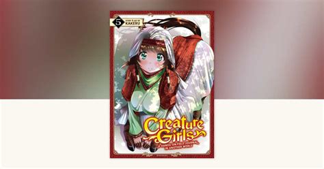 Creature Girls A Hands-on Field Journal In Another World - Creature Girls: A Hands-On Field Journal in Another World Vol. 5 by ...