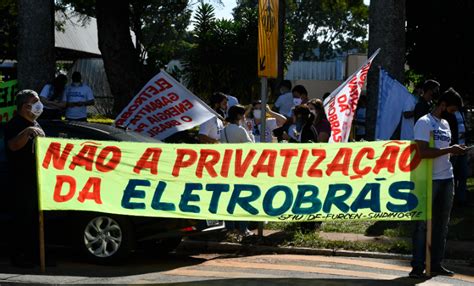 Eletricit Rios Lutam Por Justi A Protesto Contra A Privatiza O Da