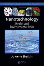 Nanotechnology: Ethical and Social Implications - 1st Edition - Ahmed