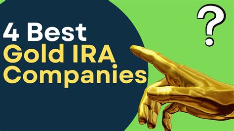 Top Gold Ira Companies In Rated Reviewed And Ranked