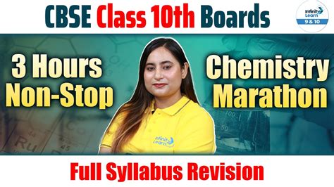 Class Non Stop Hours Chemistry Marathon Cbse Class Th Board