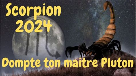 Scorpion Prévisions 2024 YouTube