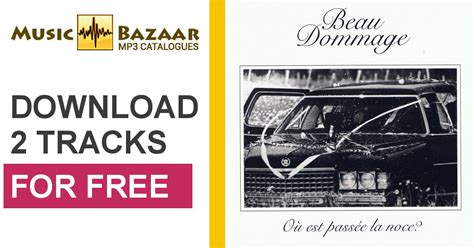 Où Est Passée La Noce Beau Dommage mp3 buy full tracklist