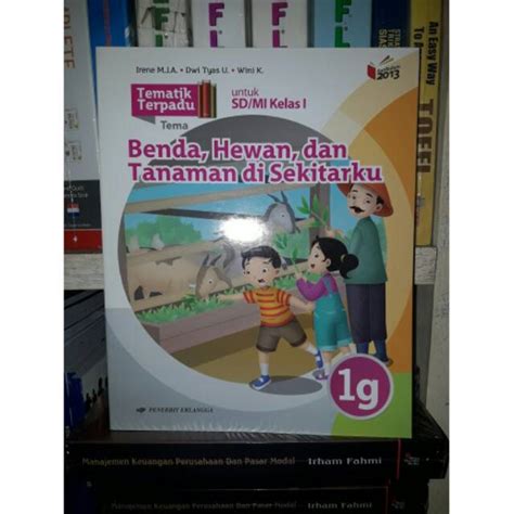 Jual Tematik Terpadu 1G Benda Hewan Dan Tanaman Di Sekitarku Untuk SD