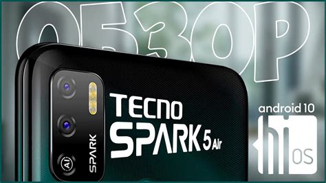 Tecno Spark 5 Air | ОБЗОР СПУСТЯ ВРЕМЯ ИСПОЛЬЗОВАНИЯ 📱😎 - YouTube