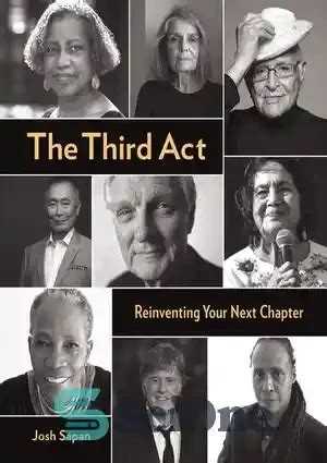 The Third Act Reinventing Your Next Chapter