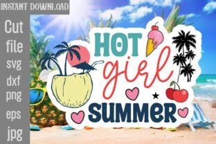 Hot Girl Summer Svg Cut File Graphic By Simacrafts Creative Fabrica