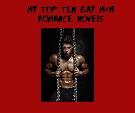 My Top Ten Gay M M Romance Novels Raunchy Reads Book Blog